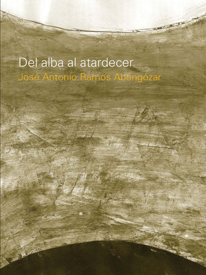 cover image of DEL ALBA AL ATARDECER